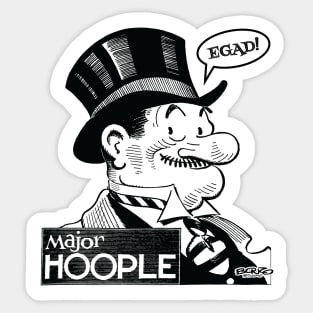 Major Hoople - Egad! Sticker